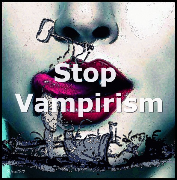 Stop Vampirism von Orfeu de SantaTeresa Stop Vampirism