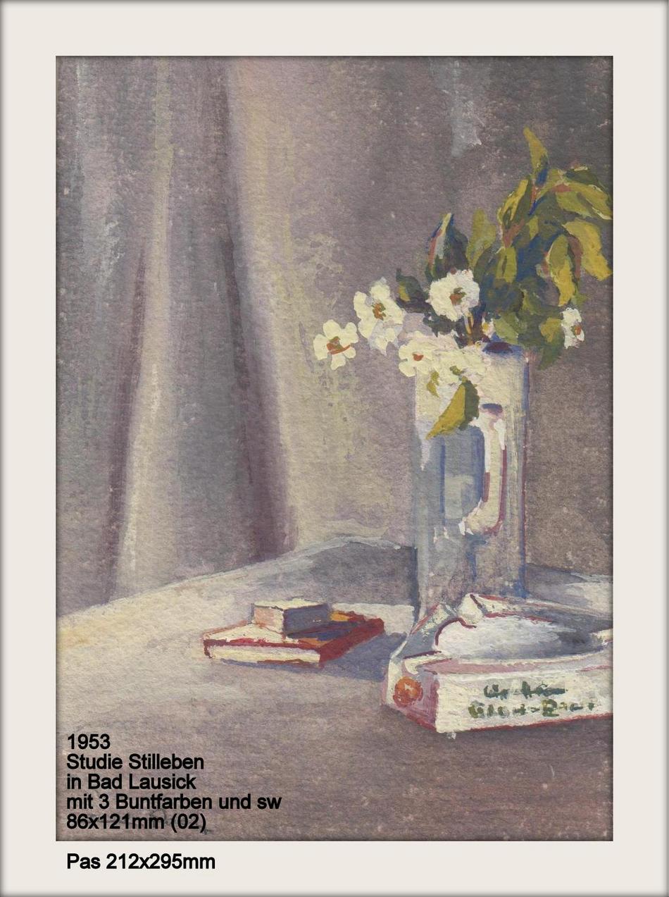 Kunstwerk 1953 Studie Stilleben in Bad Lausick mit 3 Buntfarben und sw 86x121mm Pas 212x295mm Kunstwerk 1953 Studie Stilleben in Bad Lausick mit 3 Buntfarben und sw 86x121mm Pas 212x295mm